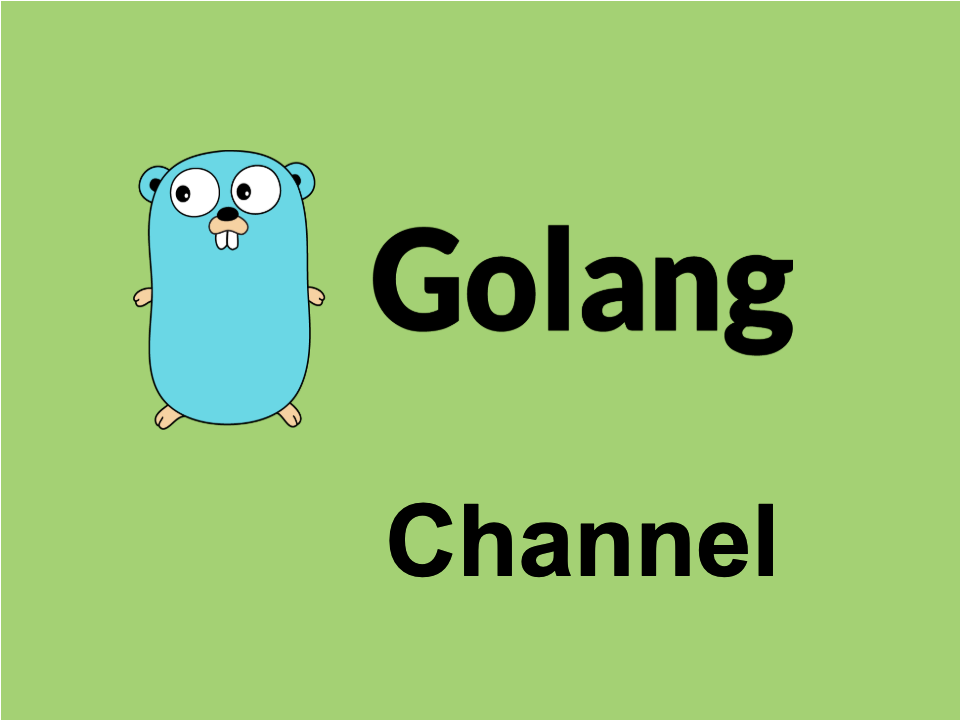 Go channel